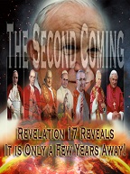 The Second Coming | Revelation 17 Reveals It is Only a Few Years Away!
