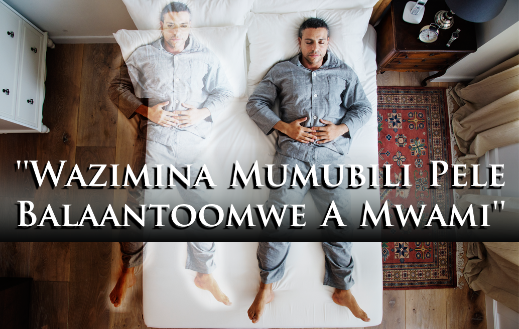 wazimina mumubili pele balaantoomwe a mwami