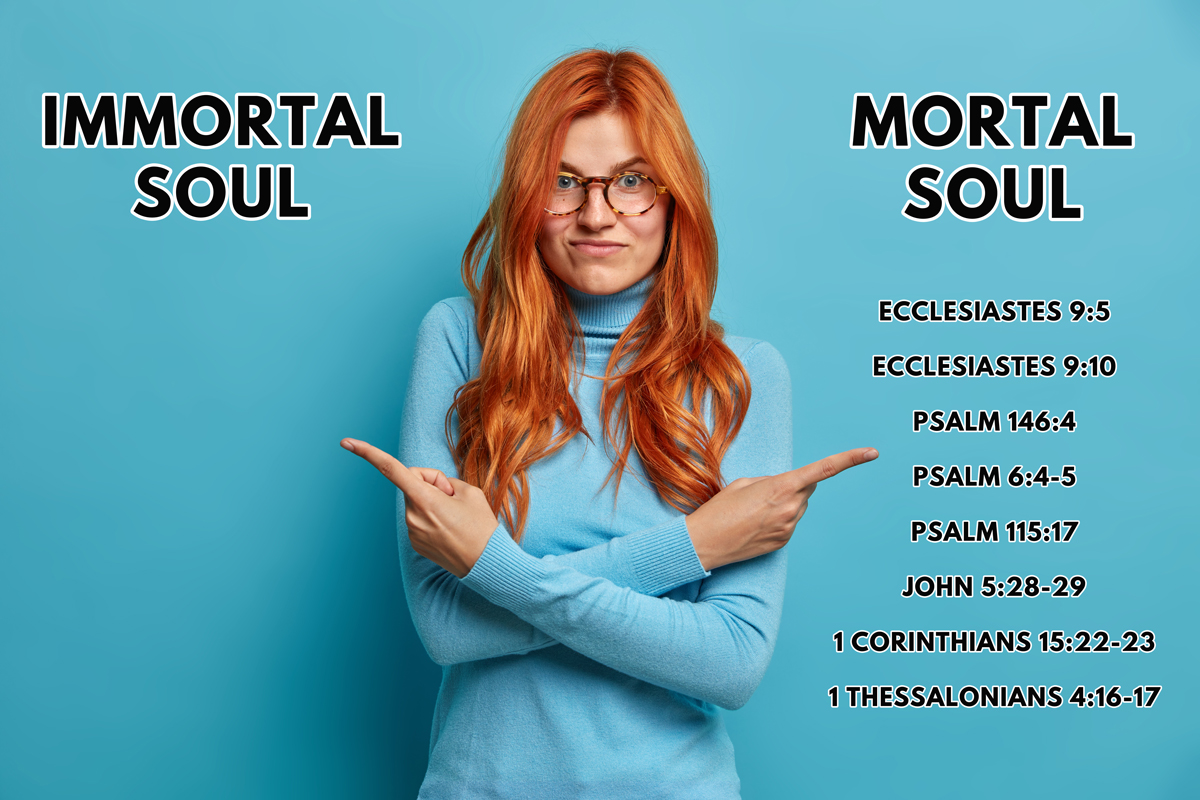 immortal soul or mortal soul