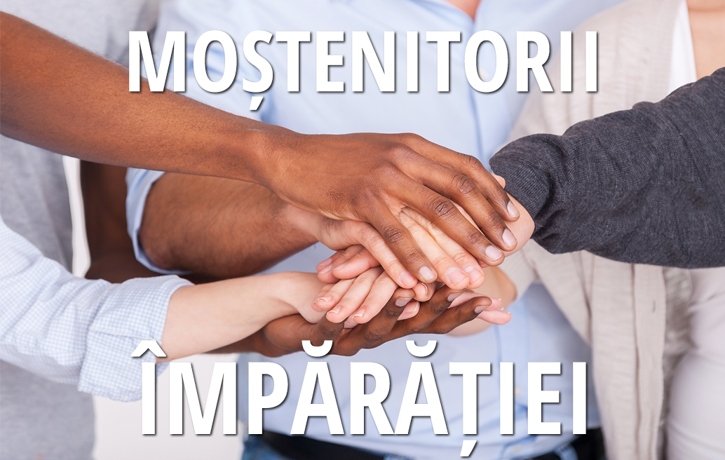 Moștenitorii Împărăției