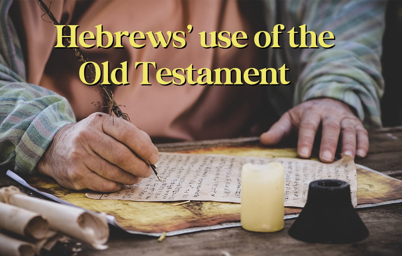 hebrews-use-of-the-old-testament