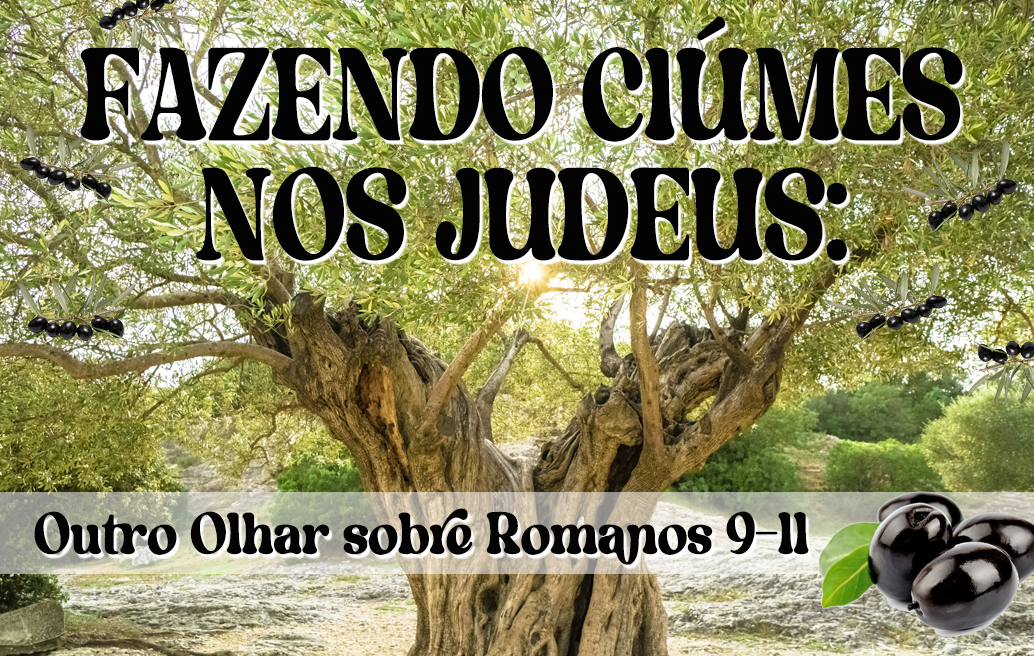 Fazendo Ciúmes nos Judeus