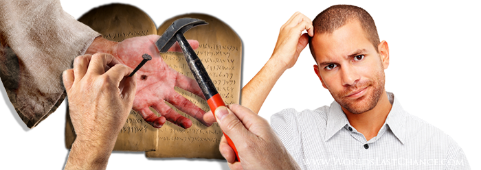 main de Christ Yahushua, clou et marteau, les tables de la Loi, les dix commandements, gravés en hébreux ancien, homme perplexe se grattant les cheveux.
