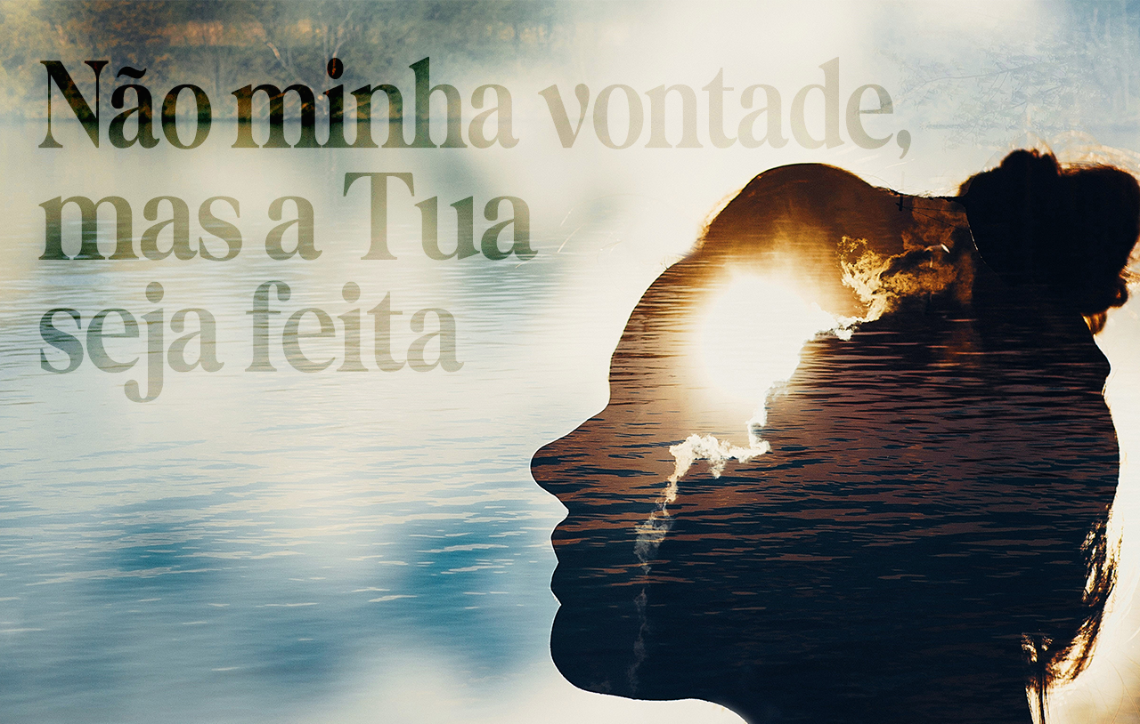 não-minha-vontade-mas-a-tua-seja-feita