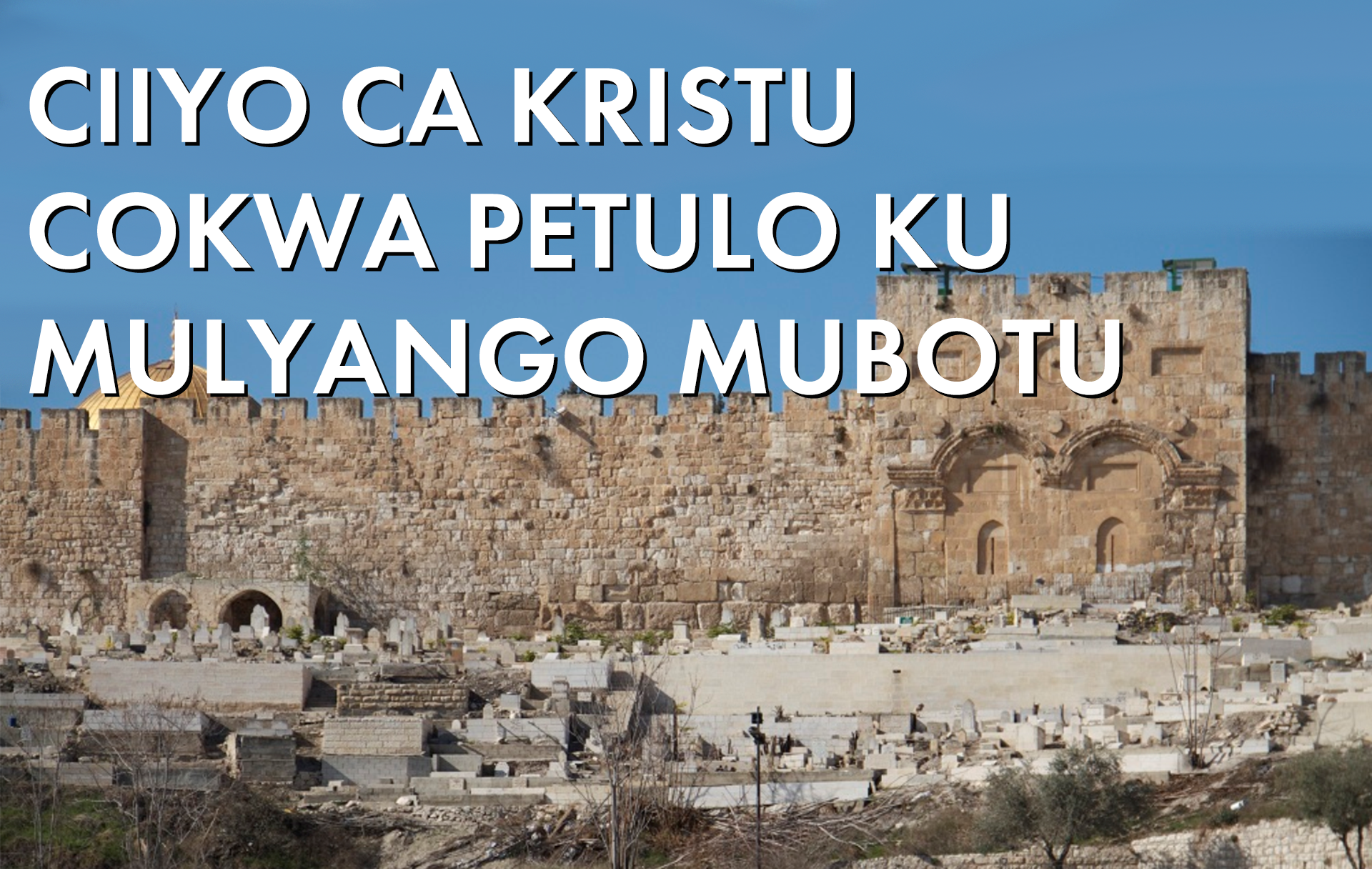 Ciiyo ca Kristu cokwa Petulo ku Mulyango Mubotu image