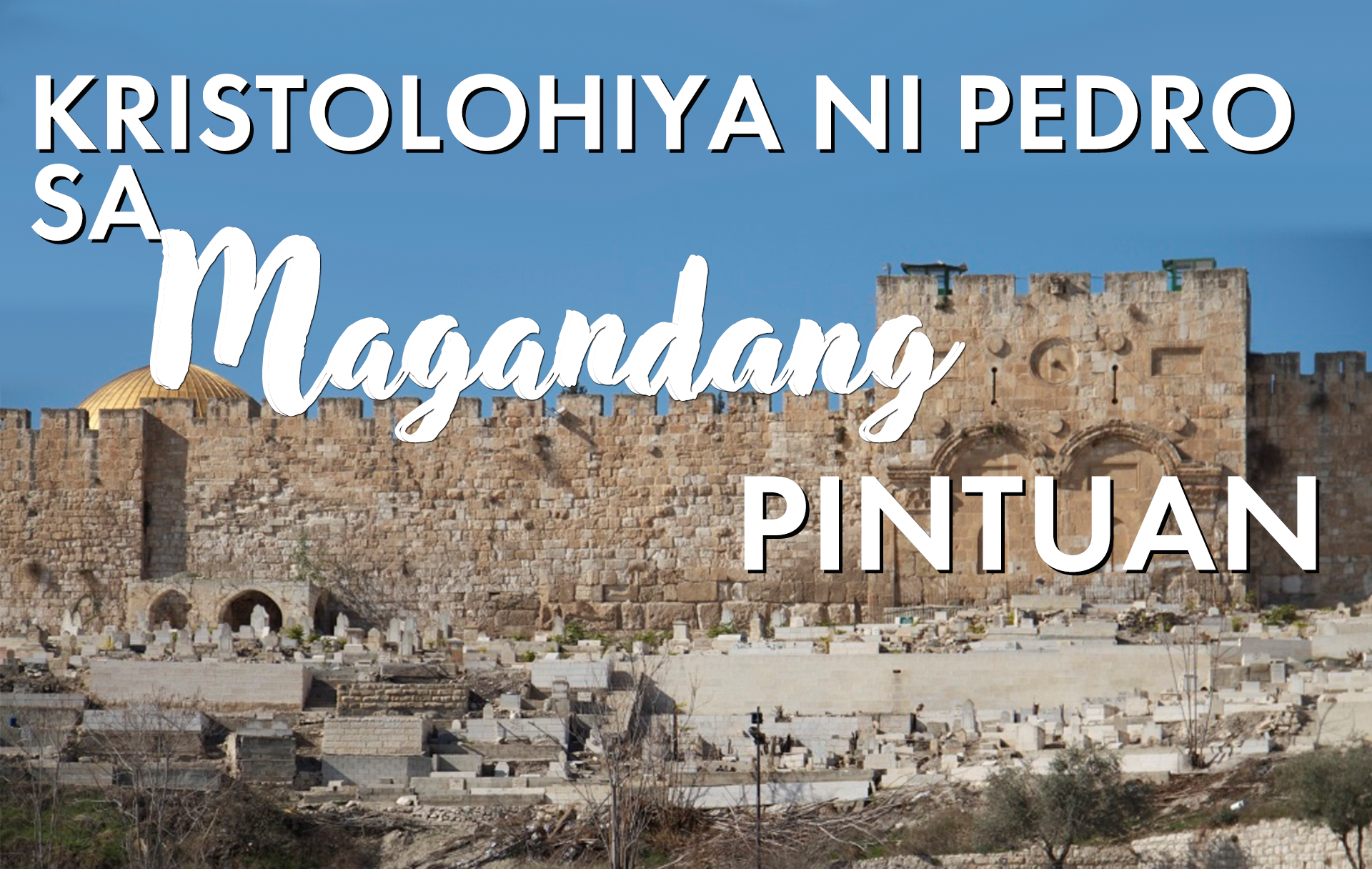 Kristolohiya Ni Pedro Sa Pintuang Maganda