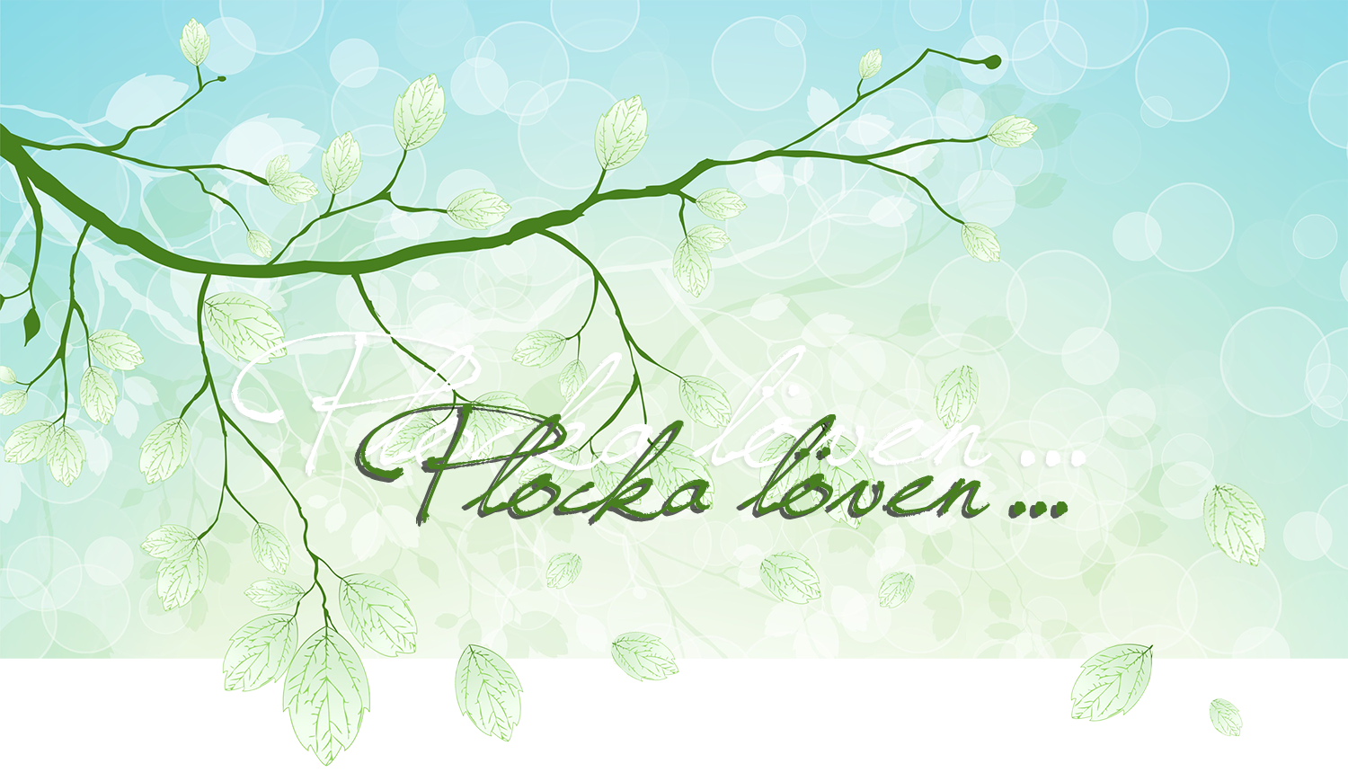 plocka löven