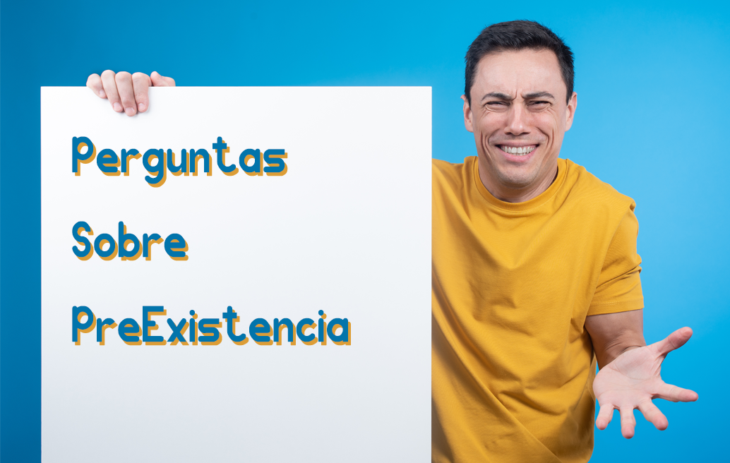 perguntas sobre preexistência