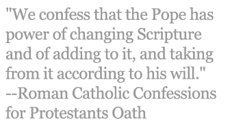 Roman Catholic Confessions for Protestants Oath Quote
