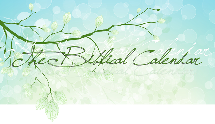 The Biblical Calendar
