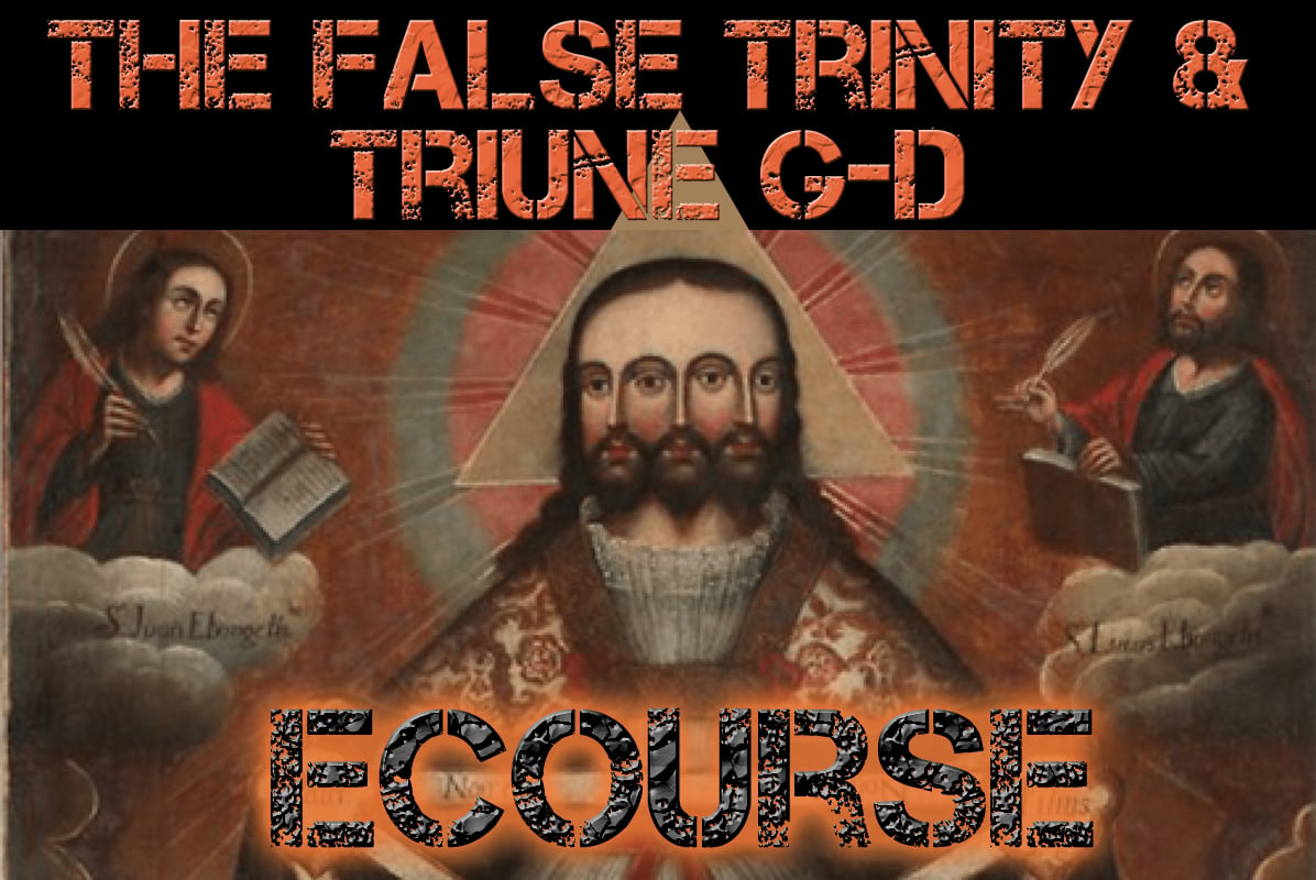 The False Trinity & Triune G-d eCourse