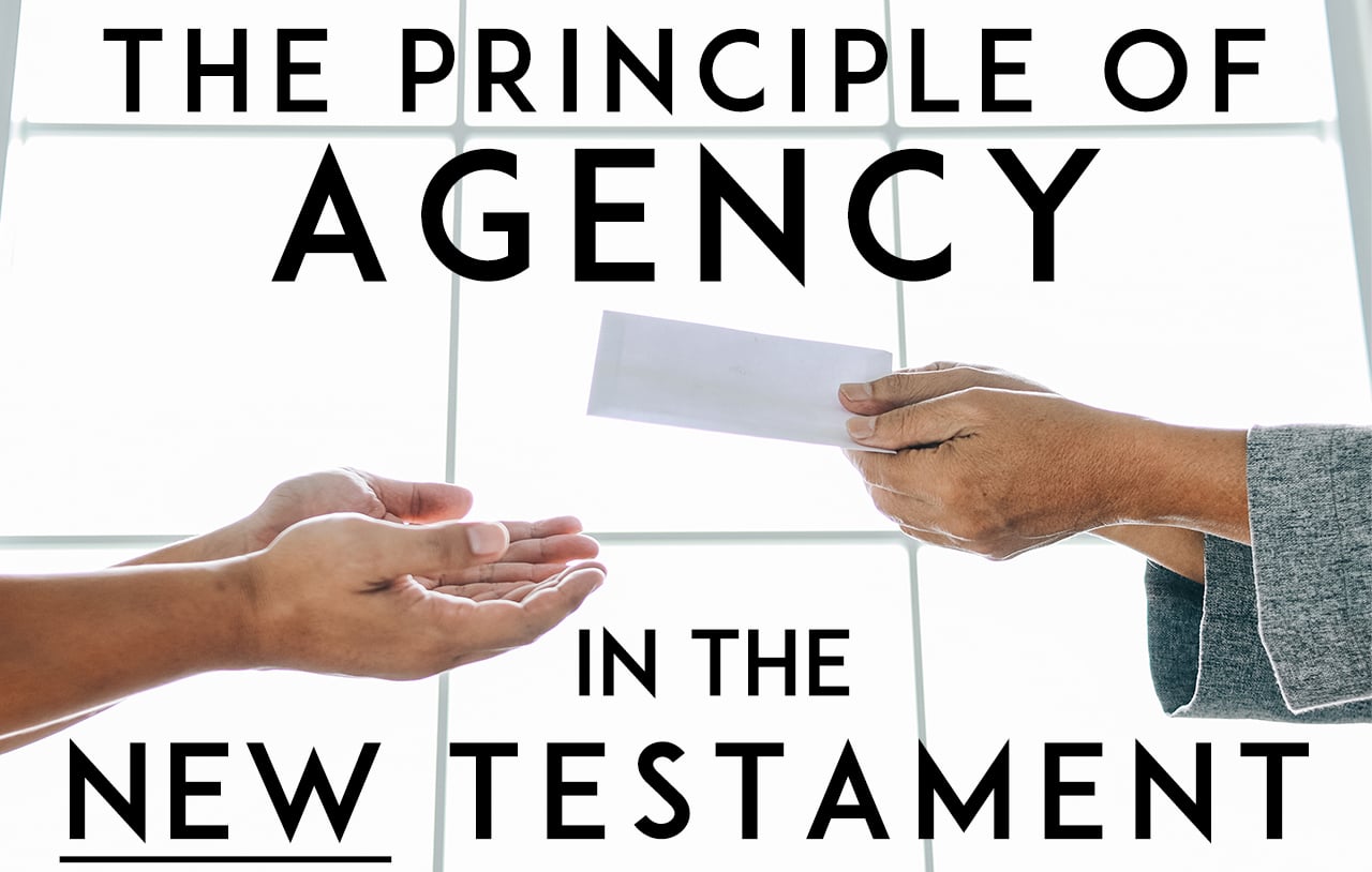 the-principle-of-agency-in-the-new-testament