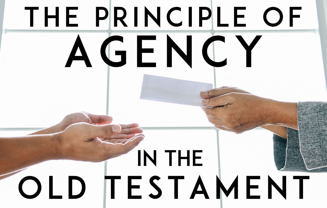 the-principle-of-agency-in-the-old-testament