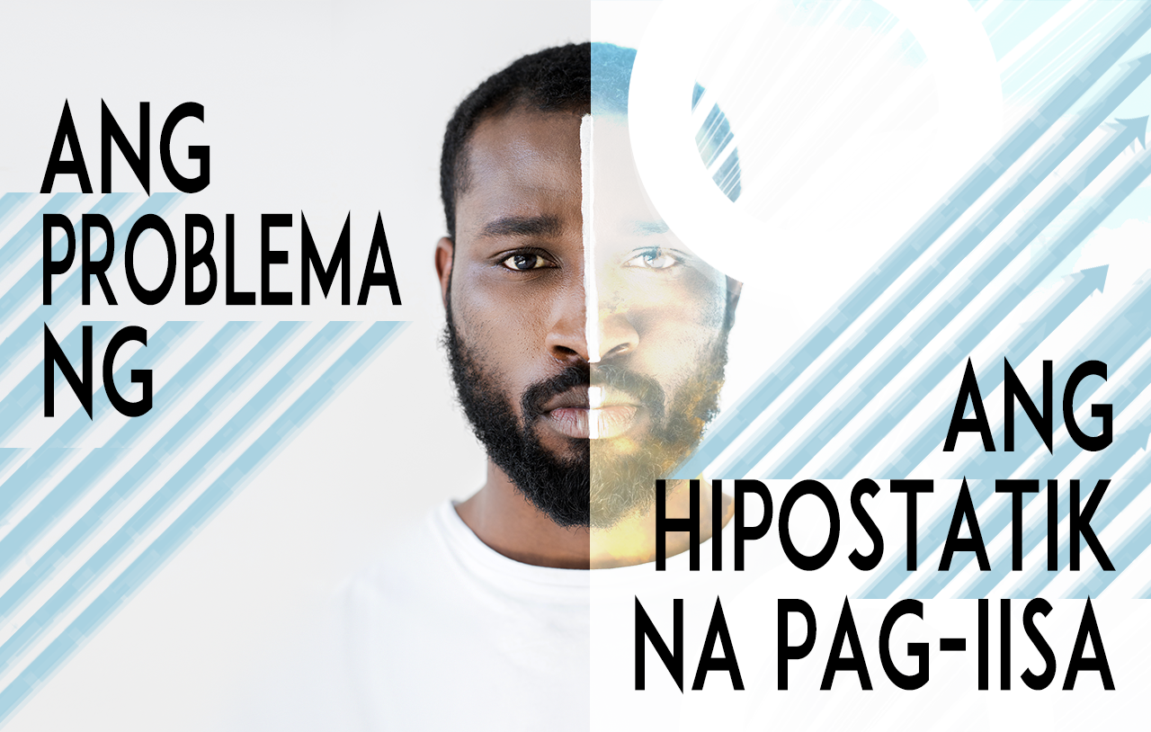 Ang Problema Ng Ang Hipostatik Na Pag-Iisa