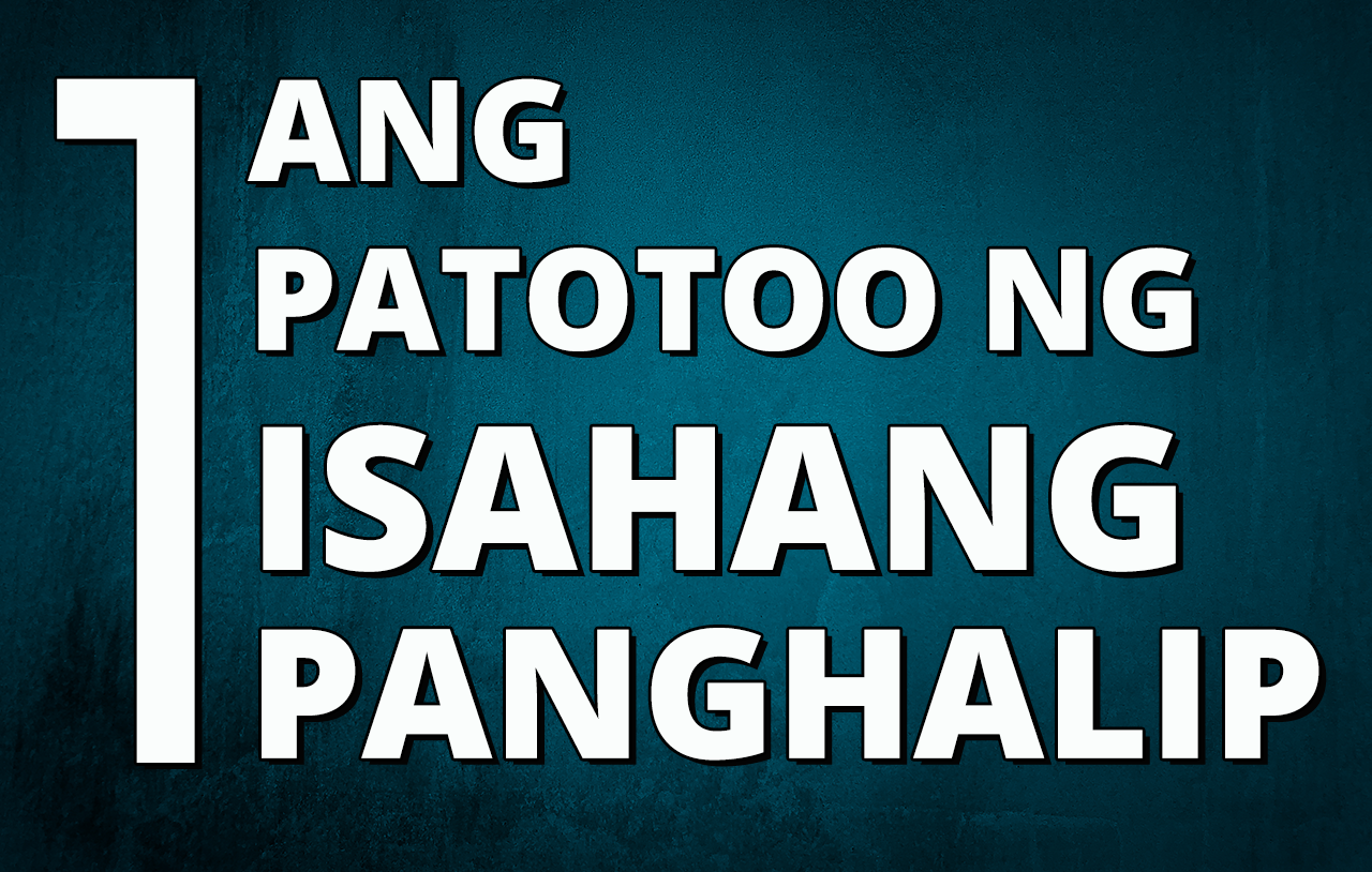 ang-patotoo-ng-isahang-panghalip