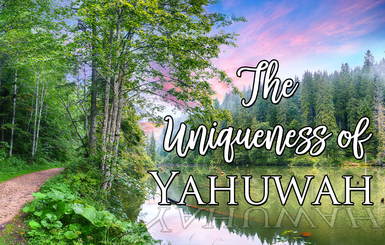 the-uniqueness-of-yahuwah