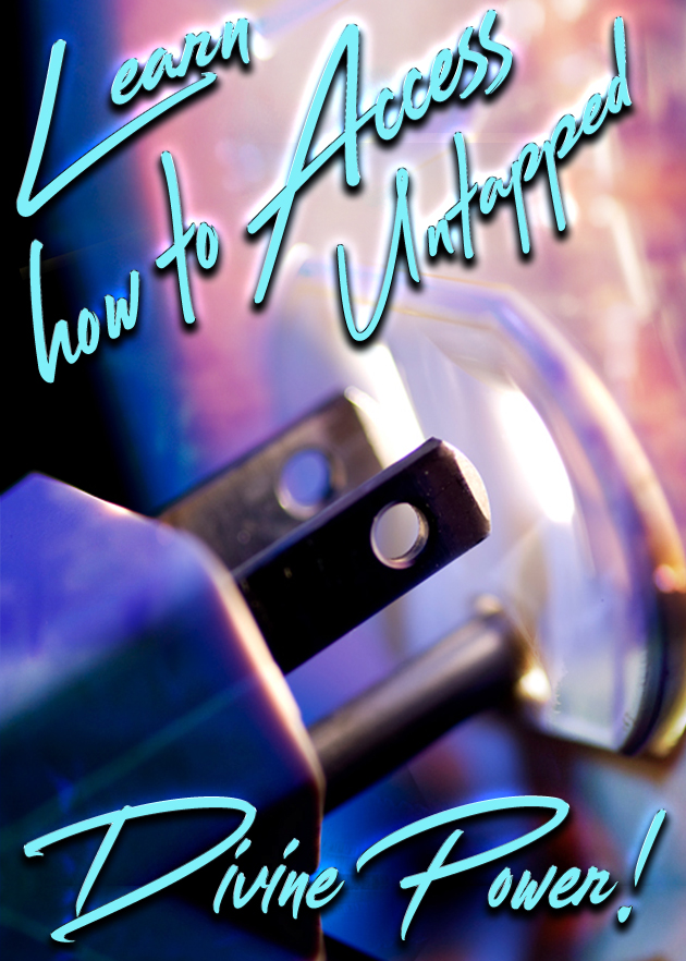 ''Learn How to Access Untapped Divine Power!'' Video Release