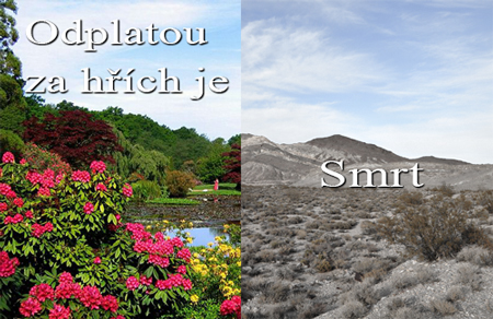 Odplatou za hřích je Smrt