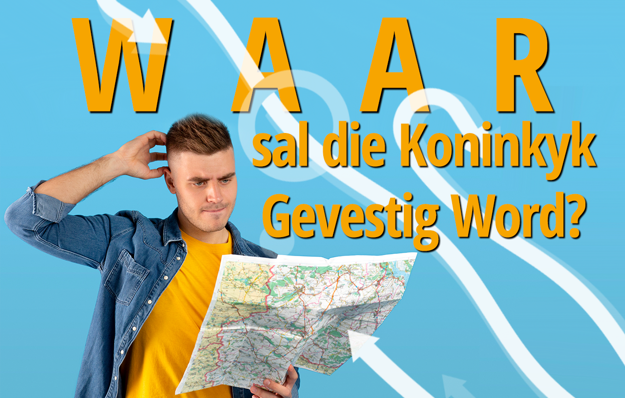 Waar sal die Koninkyk Gevestig Word?