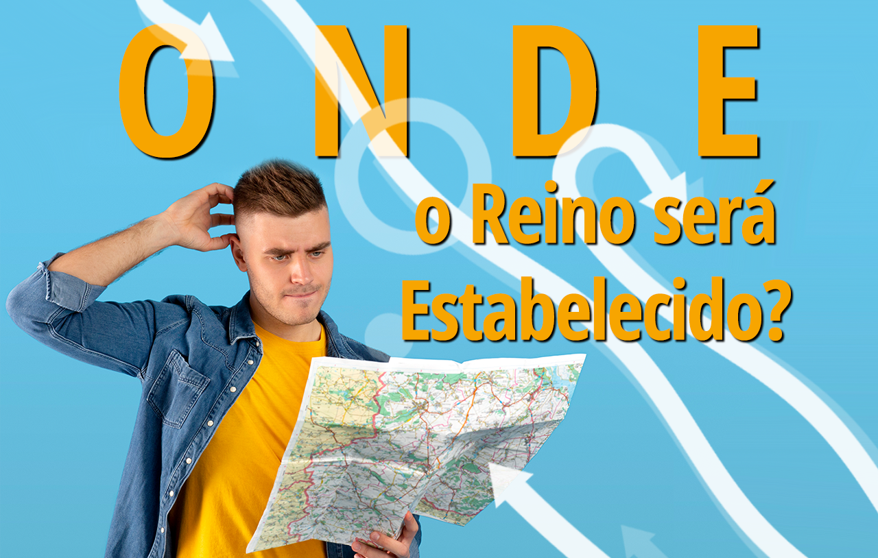 onde-o-reino-será-estabelecido