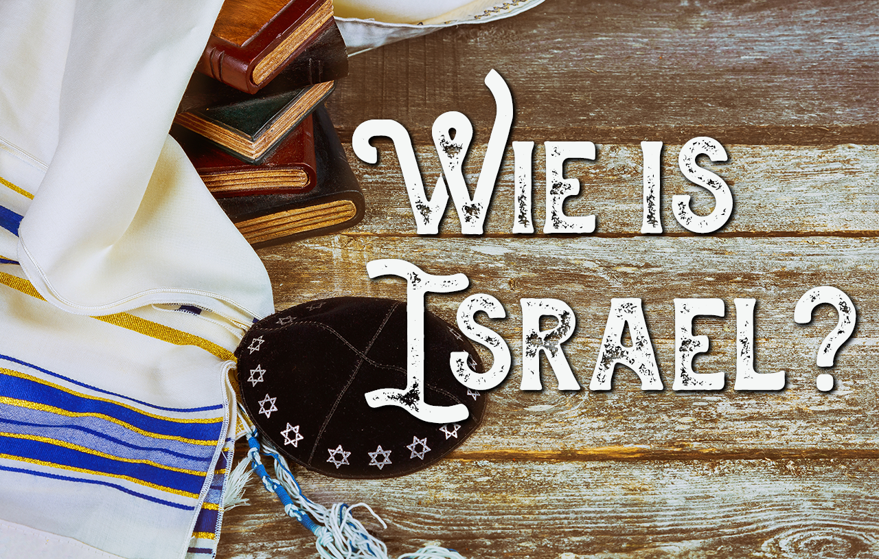 Wie Is Israel?