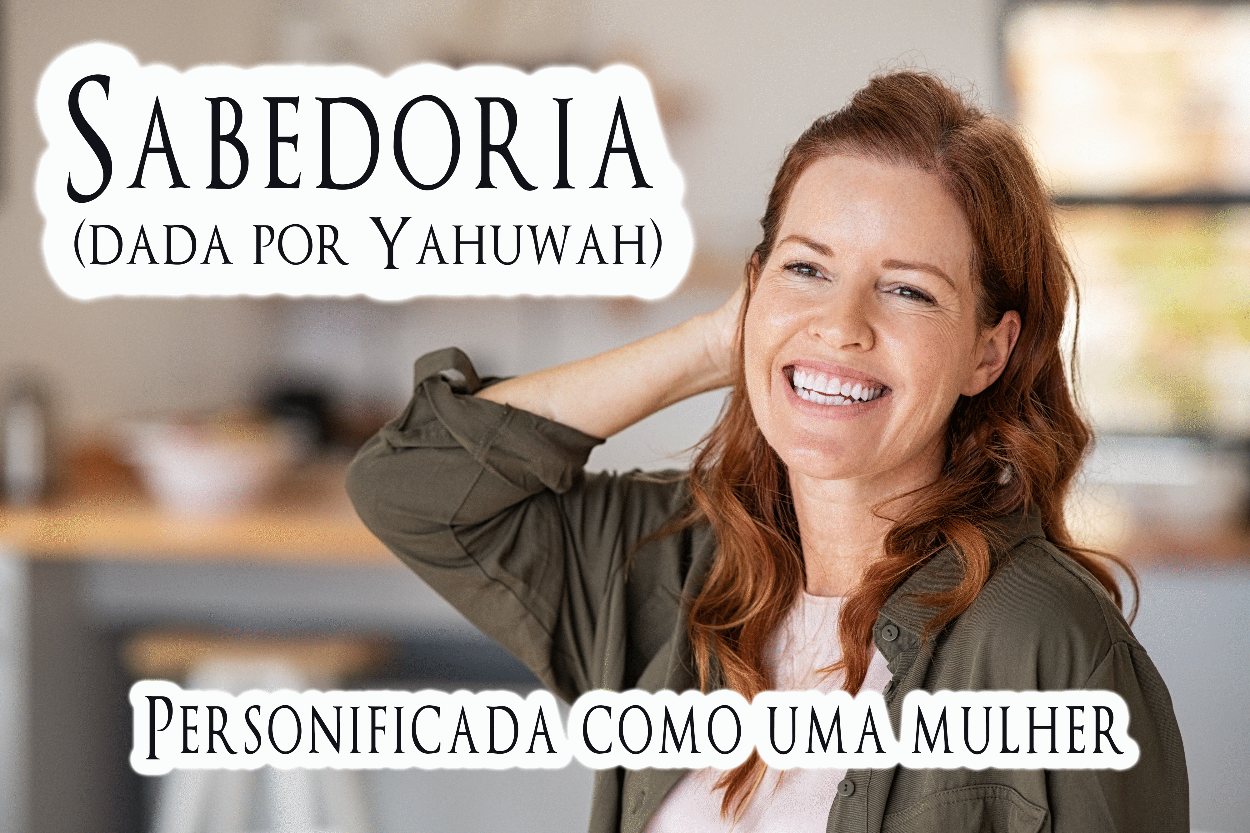sabedoria como uma mulher