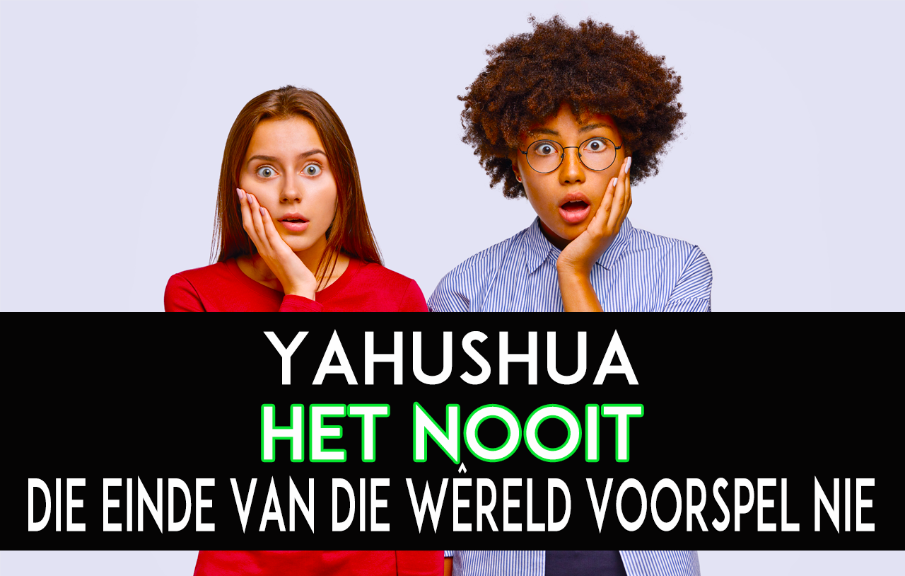 Yahushua Het Nooit die Einde van die Wêreld Voorspel Nie image