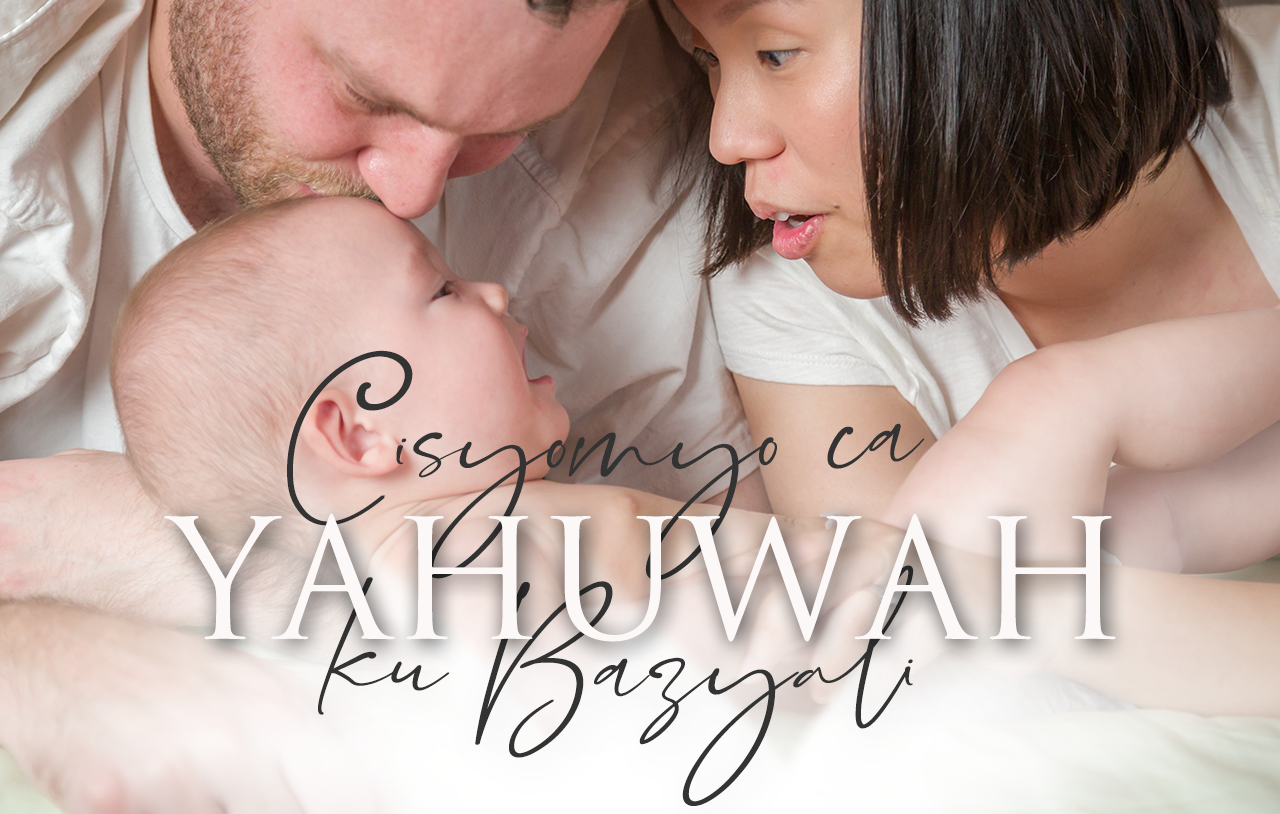 Cisyomyo ca Yahuwah ku Bazyali image