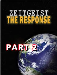 Zeitgeist | The Response (Part 2) (Thumbnail)