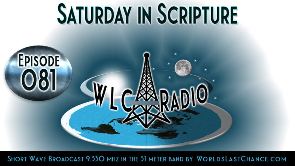 Saturday in Scripture - Radio Episode 81