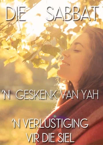 Die Sabbat: Geskenk van Yah (Video)