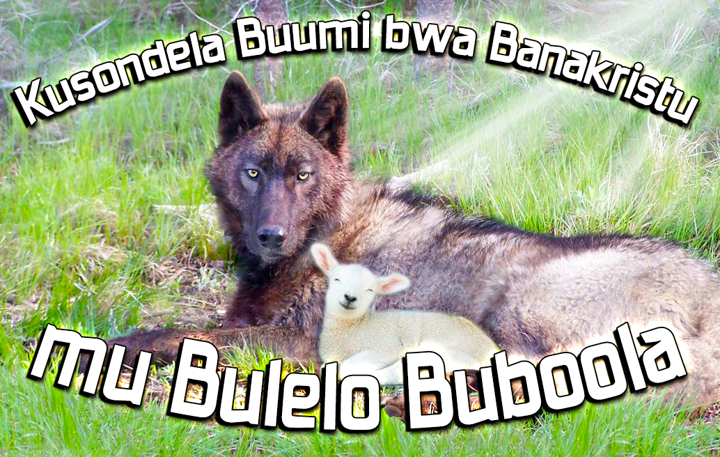 Kusondela Buumi bwa Banakristu mu Bulelo Buboola 