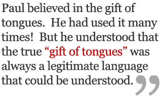 Speaking In Tongues Quote Paul Believed The Gift