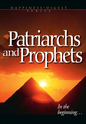 Patriarchs and Prophets (by Ellen G. White)