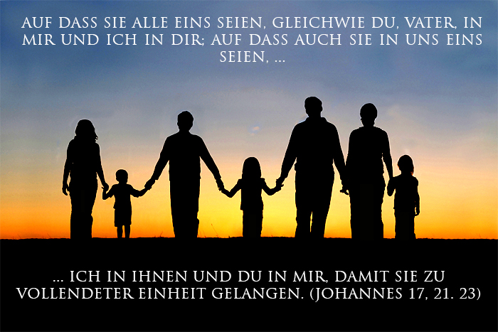 Familie Hand in Hand; Johannes 17,21, 23