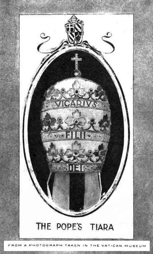 Pop'e tiara (crown) with inscription: "Vicarius Filii Dei"