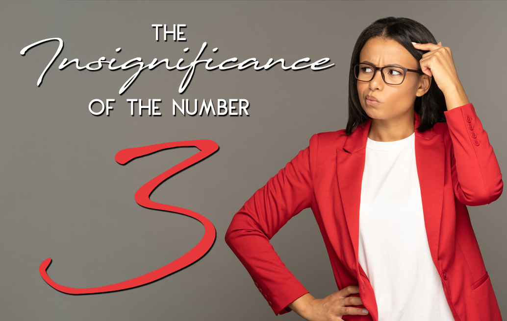 the-insignificance-of-the-number-3