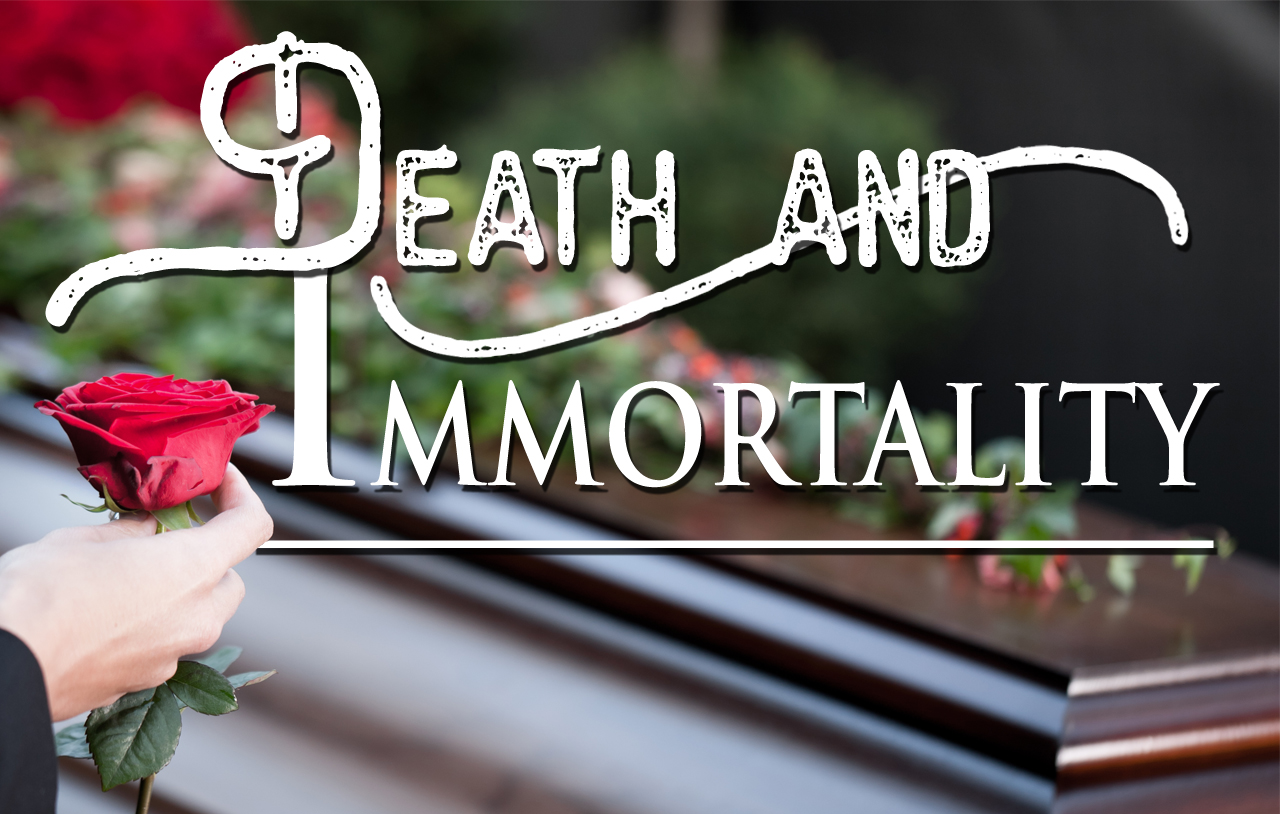 death-and-immortality
