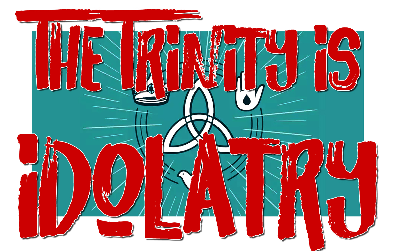 the-trinity-is-idolatry