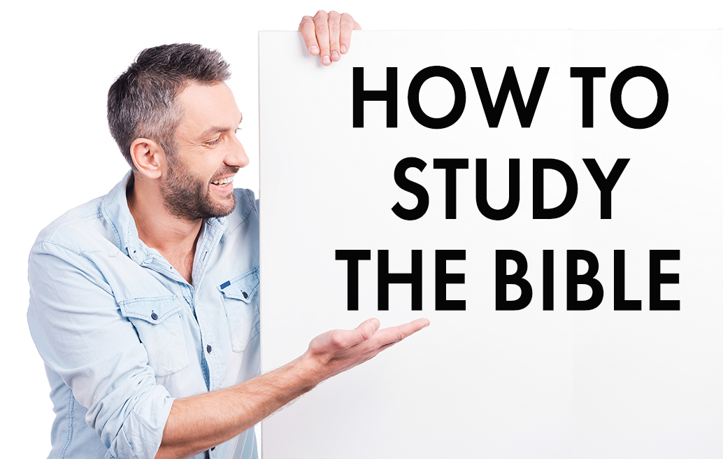 How to Study the Bible