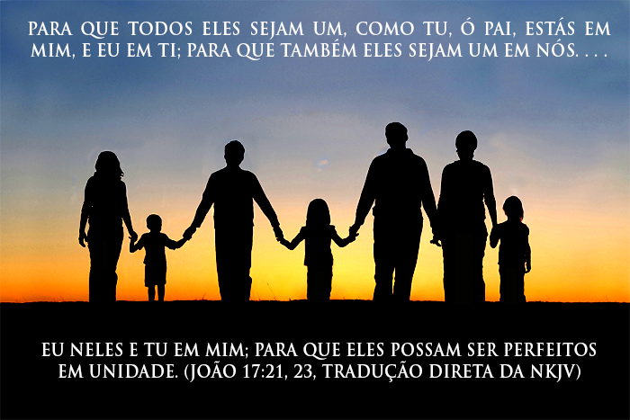 família segurando as mãos; João 17:21, 23