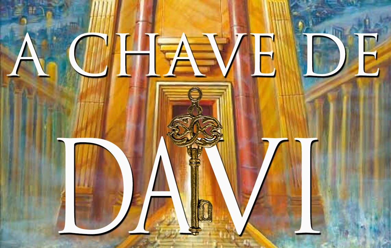 A CHAVE DE DAVI