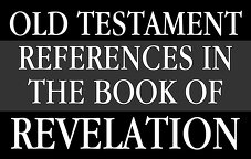 Old Testament References in the Book of Revelation