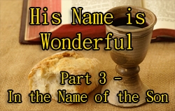 In the Name of the Son