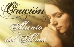 Oración: Aliento del Alma