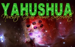 Yahushua: Nuestro Gran Sumo Sacerdote