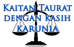 Kaitan Taurat dengan kasih karunia