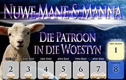 Nuwe Mane & Manna | Die Patroon in die Woestyn