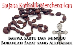 Sarjana Katholik Membenarkan Bahwa Sabtu dan Minggu Bukanlah Sabat yang Alkitabiah