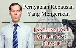 Pernyataan Kepausan Yang Mengerikan | Langsung Dari Mulut Sang Pelacur